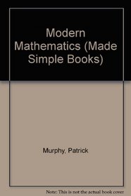 Modern Mathematics (Made Simple Books)