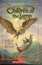 The Blue Djinn of Babylon (Children of the Lamp, Bk 2)