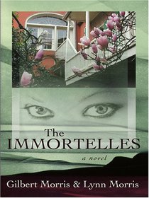 The Immortelles: Damita (The Creoles Series #2)