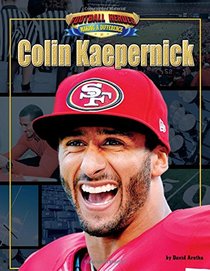 Colin Kaepernick (Football Heroes Making a Difference)
