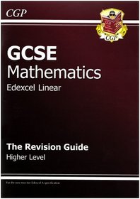 GCSE Maths Edexcel Linear Revision Guide: Higher