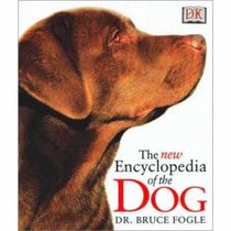 The New Encyclopedia of the Dog