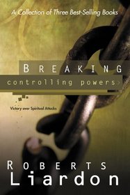 Breaking Controlling Powers: 3 in 1 Collection