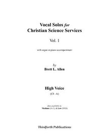 Vocal Solos for Christian Science Services, Vol I, High Voice