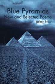 Blue Pyramids: New and Selected Poems