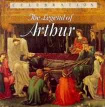 Legend of Arthur, the (Celebration)