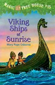 Magic Tree House Viking Ships at Sunrise