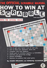 How To Win at SCRABBLE: The Official Scrabble Manual