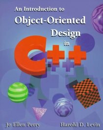 An Introduction to Object-Oriented Design in C Plus Plus