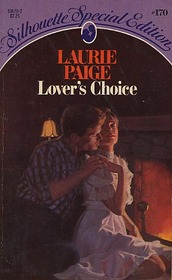 Lover's Choice (Silhouette Special Edition, No 170)