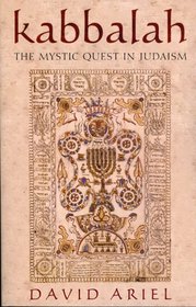 Kabbalah: The Mystic Quest in Judaism