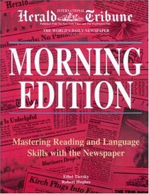 Morning Edition: Mastering Reading and Language Skills With the Newspaper
