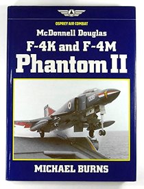 McDonnell Douglas: F-4K and F-4M Phantom II