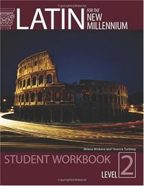 Latin for the New Millennium Student Text, Level 2 - Paperback Workbook
