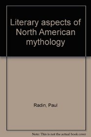 Literary aspects of North American mythology