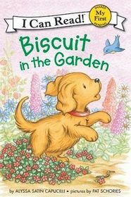 Biscuit in the Garden (My First I Can Read!)