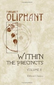 Within the Precincts: Volume 2