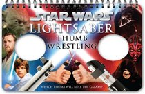 Star Wars Lightsaber Thumb Wrestling