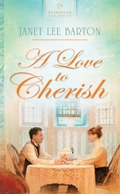 A Love to Cherish (Arkansas, Bk 3) (Heartsong Presents, No 868)
