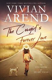 The Cowgirl's Forever Love (The Colemans of Heart Falls)