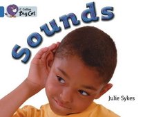 Sounds: Band 04/Blue (Collins Big Cat)