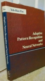 Adaptive Pattern Recognition and Neural Networks