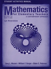 Mathematics for Elementary Teachers, Student Activity Manual: A Contemporary Approach