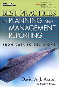 Best Practices in Planning and Management Reporting: From Data to Decisions