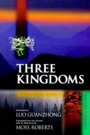 Three Kingdoms: A Historical Novel
