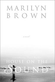House on the Sound: A Novel