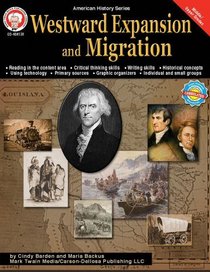 Westward Expansion and Migration (American History (Mark Twain Media))