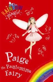 Paige the Pantomime Fairy (Rainbow Magic)