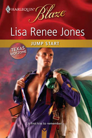 Jump Start (Texas Hot Zone) (Harlequin Blaze, No 590)