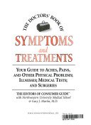 The Doctor's Book of Symptoms and Treatments: Your Guide to Aches, Pains, and Other Physical Problems; Illnesses; Medical Tests; and Surgeries