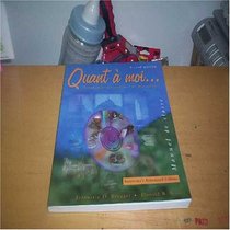 Quant a moi: Temoignages des Francais et des Franophones (2nd Edition: Instructor's Annotated Edition)