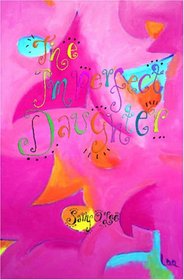 The Imperfect Daughter