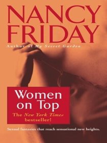 Women on Top: How Real Life has Changed Women's Sexual Fantasies