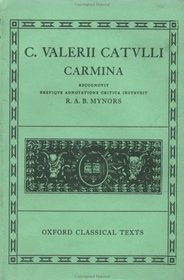 Carmina (Oxford Classical Texts Ser)