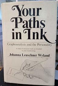 Your Paths in Ink