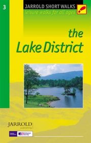 The Lake District: Leisure Walks for All Ages (Jarrold Short Walks Guides)