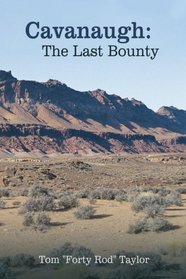 Cavanaugh: The Last Bounty