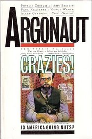Argonaut: Crazies!