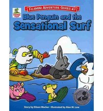 Blue Penguin and the Sensational Surf (Fujimini Adventure)