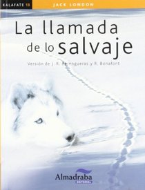 La llamada de lo salvaje (Kalafate)