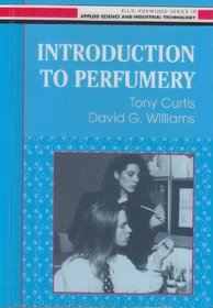 Introduction to Perfumery: Technology and Marketing