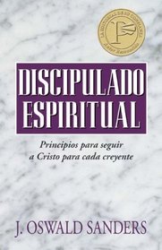 Discipulado espiritual: Spiritual Discipleship (Spanish Edition)