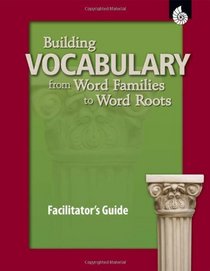 Building Vocabulary Dvd: From Word Families to Word Roots (Building Vocabulary from Word Roots)