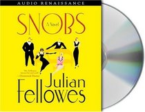 Snobs (Audio CD) (Unabridged)