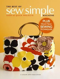 Sew Simple: A Collection of Quick Projects (Leisure Arts #4826)