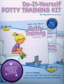 Do-It-Yourself Potty Training Kit for Girls (Teach Me About)